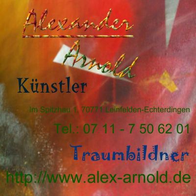 Visitenkarte Alexander Arnold - K&uuml;nstler, Traumbildner