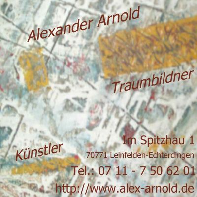 Visitenkarte Alexander Arnold - K&uuml;nstler, Traumbildner